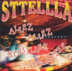 Sttellla : Allez Allez Rouillez Jeunesse